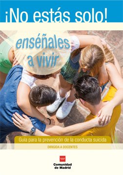 Guía para la prevención de la conducta suicida dirigida a docentes